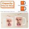 Custom Funny Face - For Coworkers, Friends, Boss, Dad - Personalized Photo Mug