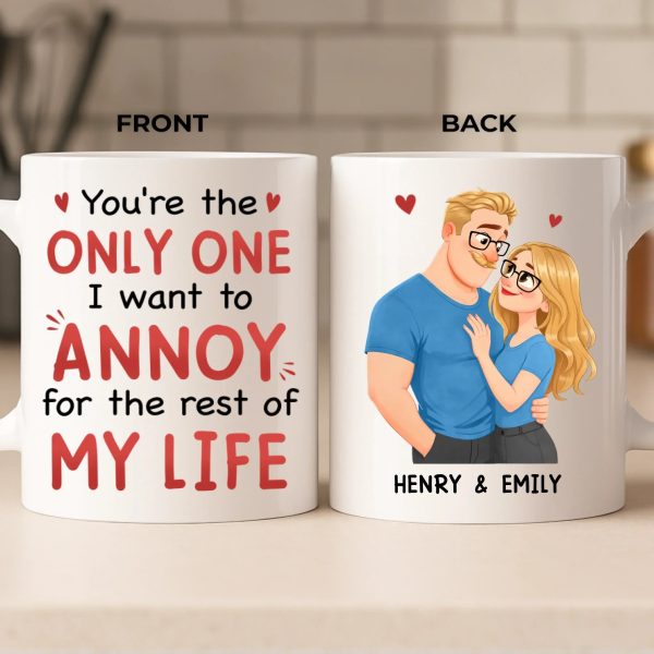 Custom Mug - Personalized Anniversary Wedding Gifts For Husband And Wife, Him And Her - Annoying You For Life