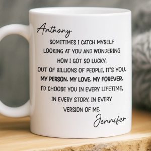 Custom Mug - Personalized Anniversary Wedding Gifts For Husband And Wife, Him And Her - Chosen Every Single Day
