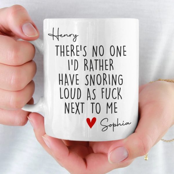 Custom Mug - Personalized Anniversary Wedding Gifts For Husband And Wife, Him And Her - Love You Even When You Snore