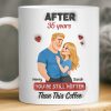 Custom Mug - Personalized Anniversary Wedding Gifts For Husband And Wife, Him And Her - You're Still Hotter Than This Coffee