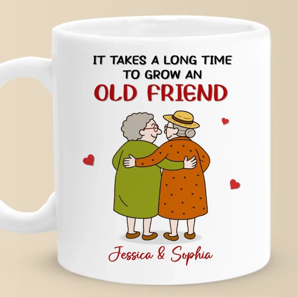 Custom Mug - Personalized Best Friend Birthday Gifts For Women - Takes A Long Time To Grow