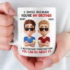 Custom Mug - Personalized Birthday Gifts For Brother - Strong Bond Always