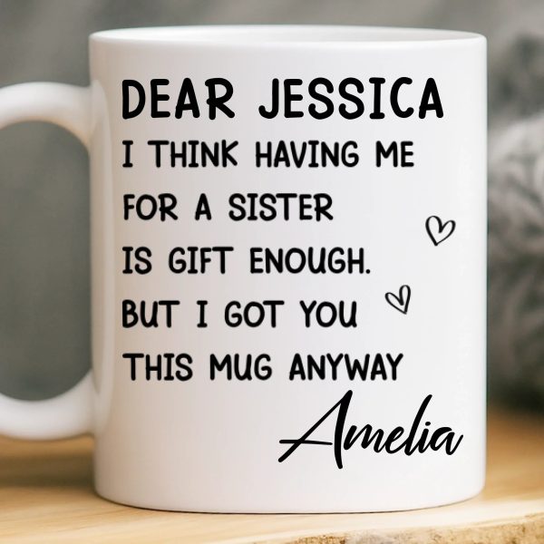 Custom Mug - Personalized Birthday Gifts For Brother, Sister - You Are Truly A Gift