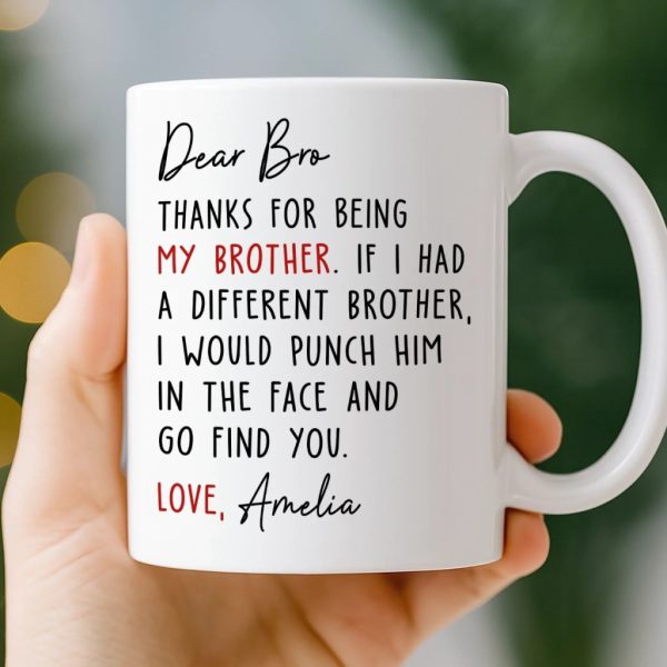 Custom Mug - Personalized Birthday Gifts For Brother, Sister - You Make My World Brighter