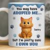 Custom Mug - Personalized Birthday Gifts For Cat Lovers, Cat Mom And Dad - My Cats Own My Heart