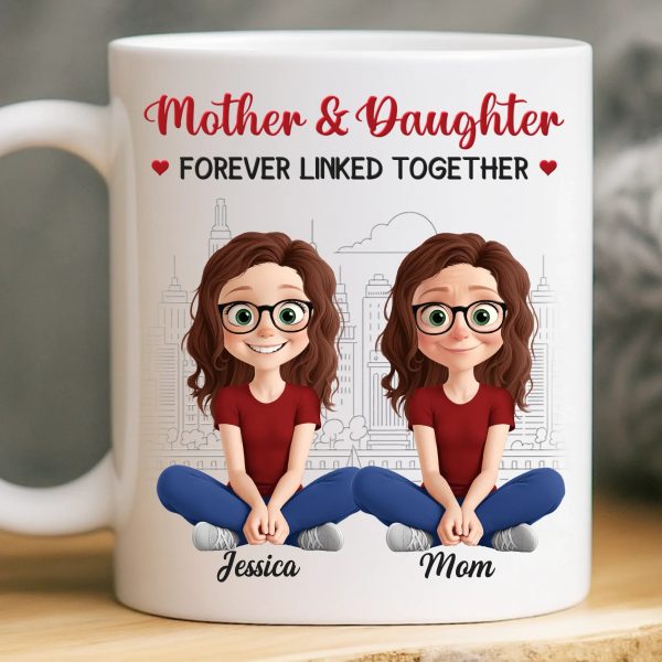 Custom Mug - Personalized Birthday Gifts For Mom, Daughter - A Mother And Daughter Forever