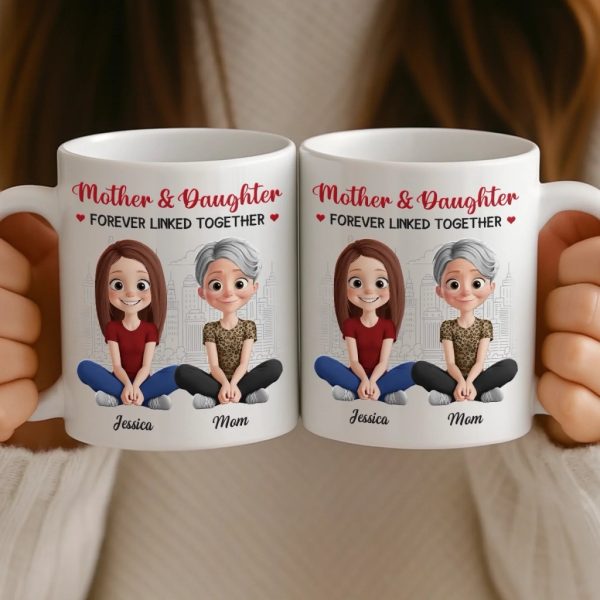 Custom Mug - Personalized Birthday Gifts For Mom, Daughter - A Mother And Daughter Forever
