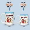 Custom Mug - Personalized Christmas Birthday Gifts For Dog Lovers, Dog Dad And Mom - Proud Dog Mom Energy