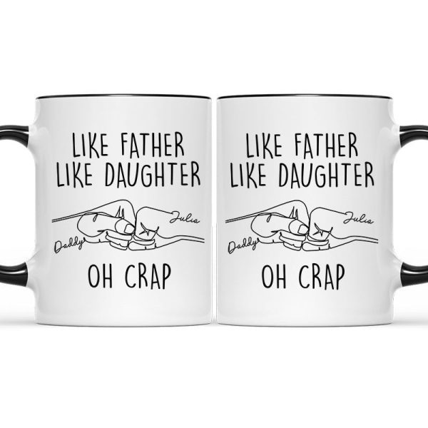 Custom Name Like Father Like Daughter - Personalized Accent Ceramic Mug