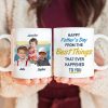 Custom Photo From The Best Thing That Ever Happened To You Father's Day Mug TH10 891079