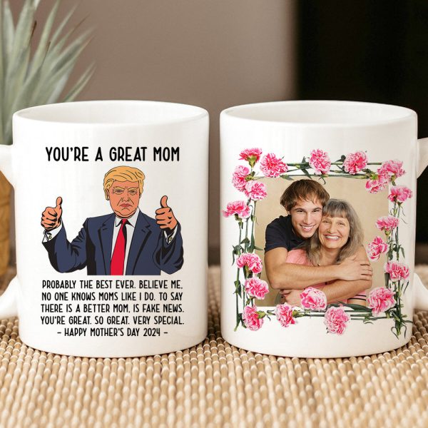 Custom Photo Gifts For Mom Coffee Mug You're A Great Mom 05ACDT280324