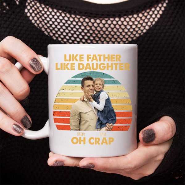 Custom Photo Happy Father's Day Like Father Like Daughter Family Mug T286 890424