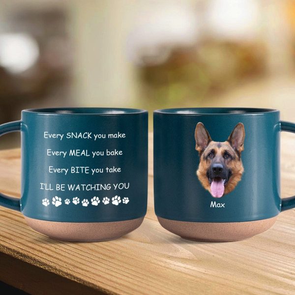 Custom Photo I'll Be Watching You For Dog Lover Pottery Mug TH10 892095