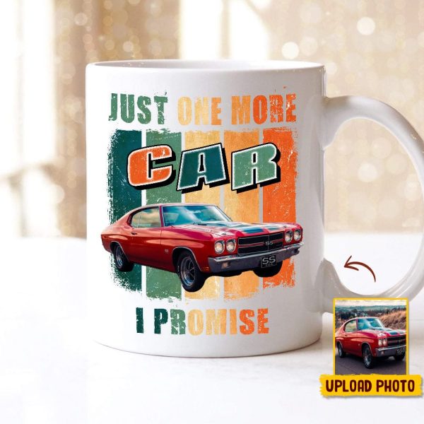 Custom Photo Just One More Vintage Car Mug N304 HN590