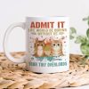 Custom Photo Life Would Be Boring Without Tiny Overlords Cat Mug TA29 889581