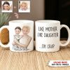 Custom Photo Like Mother Like Child Family Mug N369 HN590