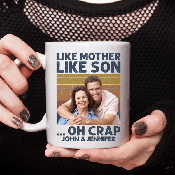 Custom Photo Like Mother Like Son Family Mug N304 890311