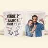 Custom Photo You Are My Favorite Thing To Do - Personalized Ceramic Mug - Gift For Couple, Husband Wife NH96