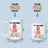 Custom Photo You Can't Make Me - Personalized Custom Mug - Appreciation, Retirement Gift For Coworkers, Work Friends, Colleagues, Family Members