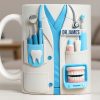 Customize With Name and Title, Dental Tools Design - Personalized Custom Coffee Mug - DOC080_MG