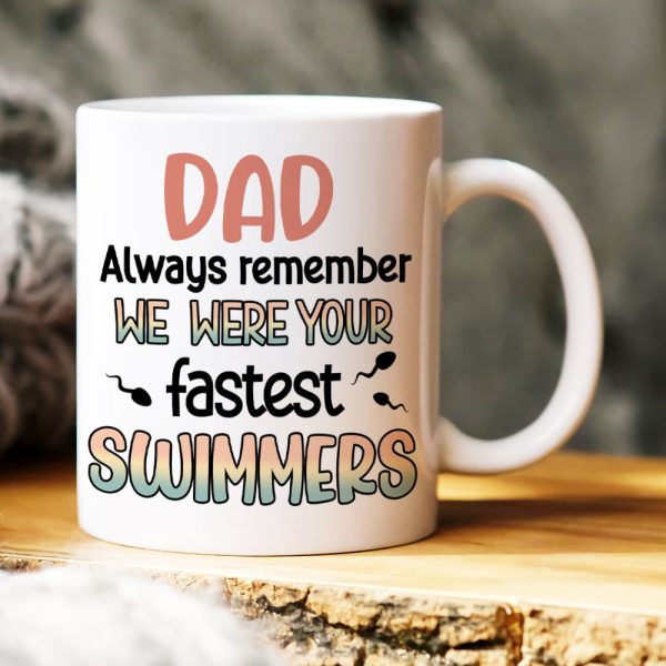 Dad, Always Remember, Gift For Dad, Personalized Mug, Funny Sperm Mug, Father's Day Gift