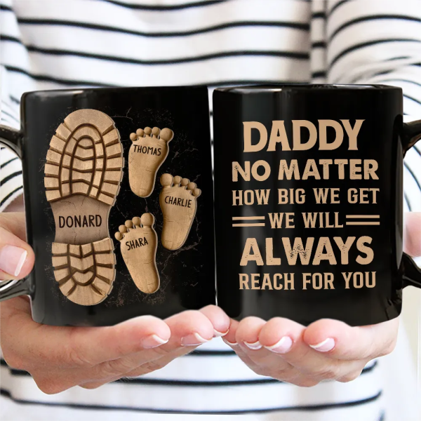 Dad And Kids Footsteps No Matter How Big We Get - Personalized Black Mug