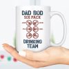 Dad Bod Six Pack Drinking Team Personalized Custom Family Mug C320