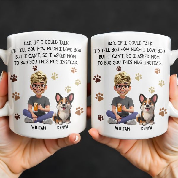 Dad If I Could Talk Love You Much Mug With Paws And Cartoon Figures - Personalized Custom Coffee Mug - DOG048_MG