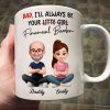 Dad I'll Always be Your Financial Burden - Personalized Mug - Funny Christmas Gift from Dad to Daughter