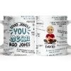 Dad Jokes You Mean Rad Jokes - Personalized Custom Coffee Mug - DAD284_MG