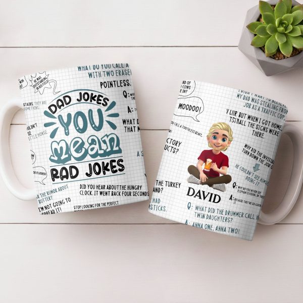 Dad Jokes You Mean Rad Jokes - Personalized Custom Coffee Mug - DAD284_MG