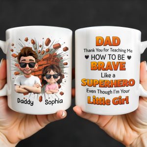 Dad Thank You for Teaching Me How to Be Brave, Cartoon Figures of Father and Daughter - Personalized Custom Coffee Mug - DAD134_MG