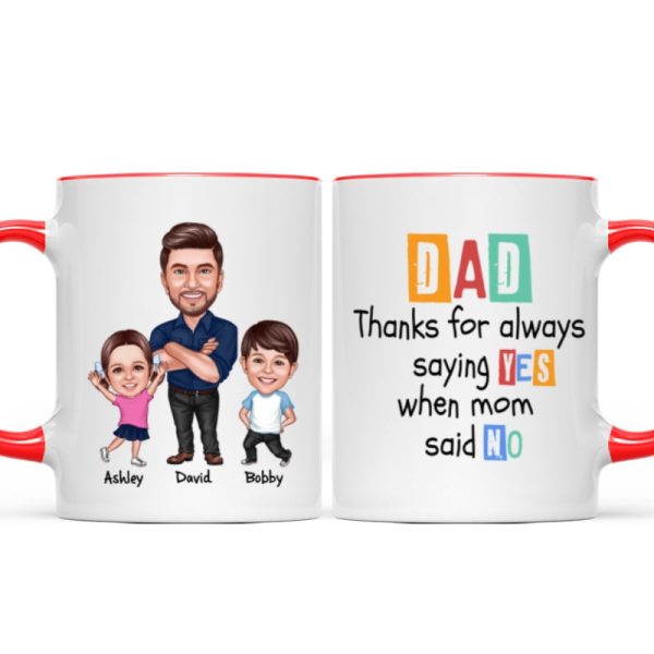 Dad Thanks For Always Saying Yes Caricature Style Personalized Mug