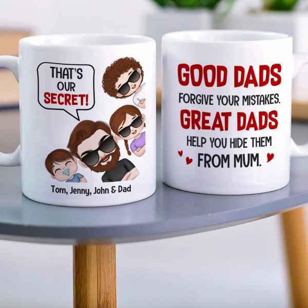 Dad That's Our Secret! Personalized Coffee Mug