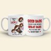 Dad That's Our Secret! Personalized Coffee Mug
