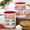 Dad The Best Things That Ever Came Out Of Your Balls, Personalized Accent Mug
