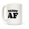 Daddy AF Coffee Mug