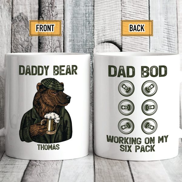 Daddy Bear Dad Bod Working On My Six Pack Personalized Custom Family Mug C322