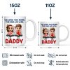 Daddy I Love You More The End - Personalized Mug