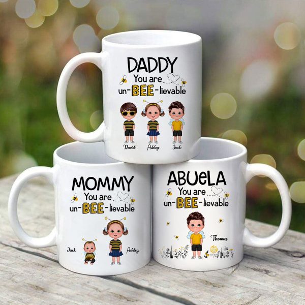 Daddy Mommy Grandpa Grandma You Are Un-BEE-lievable Personalized Mug
