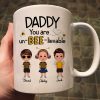 Daddy Mommy Grandpa Grandma You Are Un-BEE-lievable Personalized Mug