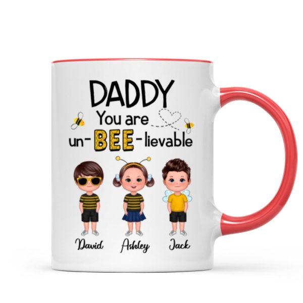 Daddy Mommy Grandpa Grandma You Are Un-BEE-lievable Personalized Mug