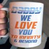 Daddy We Love You - Personalized White Mug