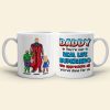 Daddy You're Our Real Life, 03ACDT270523TM Personalized Mug, Gift For Dad