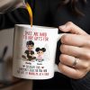 Dads Are Hard To Buy Gifts For, Enjoy This Carefully Selected Mug, Father and Daughter - Personalized Custom Coffee Mug - DAD101_MG