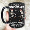 Dancing Skeleton Coworkers Coffee Mug - Personalized Gifts For Coworkers Coffee Mug 06HUTI151125