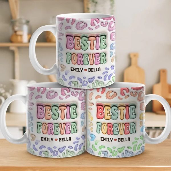 Dear Bestie, Nobody Could Ever Replace You - Bestie Personalized Custom 3D Inflated Effect Printed Mug - Gift For Best Friends, BFF, Sisters
