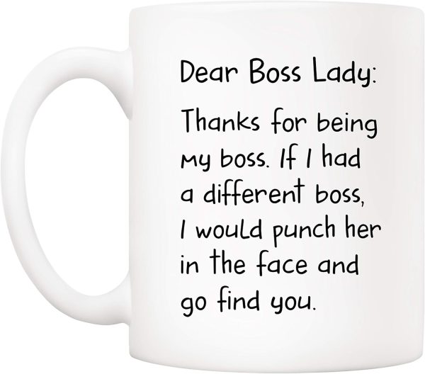 Dear Boss Lady Thanks Funny Coffee Mug, Gift for Boss Lady from Coworker Employee, Birthday Christmas Office Gift