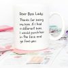 Dear Boss Lady Thanks Funny Coffee Mug, Gift for Boss Lady from Coworker Employee, Birthday Christmas Office Gift